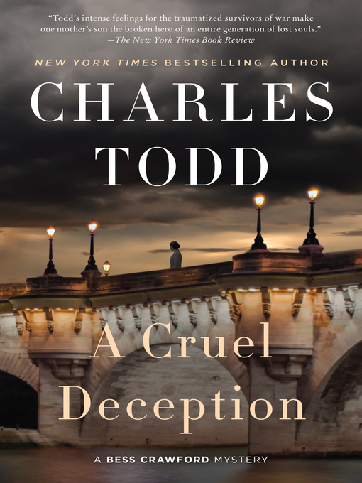 Title details for A Cruel Deception by Charles Todd - Available